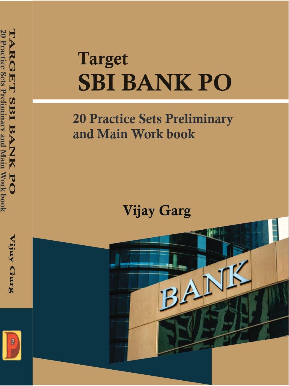 Target SBI Bank PO : 20 Practice Sets Preliminary and Main Workbook
